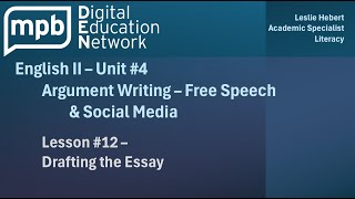 MPB English II Unit 4 Lesson 12 Drafting the Essay [upl. by Bergh]