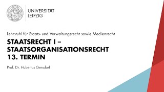 Staatsrecht I – Staatsorganisationsrecht 13 Termin [upl. by Acira]