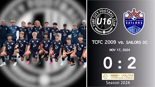 TCFC 2009vs SailorsDC YLC 17Nov2024 Full Game [upl. by Odnomor]