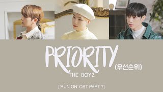 THE BOYZ 더보이즈  우선순위 Priority HanRomEng Lyrics [upl. by Adamok]