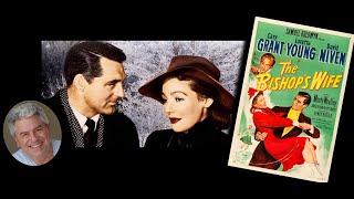 CLASSIC MOVIE REVIEW Cary Grant David Niven amp Loretta Young in THE BISHOPS WIFE  Steve Hayes [upl. by Esiocnarf493]