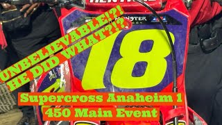 2024 Anaheim 1 450 Main Event [upl. by Grenier]