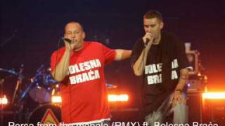 persa from the mahala RMX ft Bolesna Braća [upl. by Terzas701]