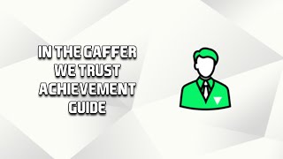 FC 25 In the Gaffer We Trust AchievementTrophy Guide [upl. by Eada]