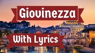 Italian Song Giovinezza With Lyrics [upl. by Metsky698]