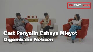 Cast Penyalin Cahaya Mleyot Digombalin Netizen [upl. by Oinotnaesoj]