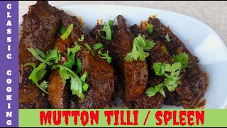 Mutton Tilli Masala Fry  How to Cook Mutton Tilli  Mutton Spleen Masala Fry  Eid Special Recipe [upl. by Bred]