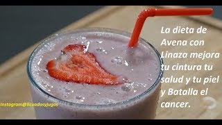 La dieta de Avena con linaza WOW reduce la grasa [upl. by Cammi437]