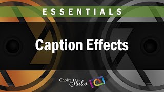 Photopia Essentials  Caption Effects [upl. by Ithsav]