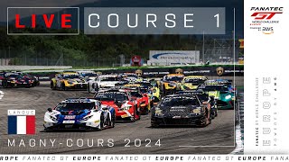 LIVE  Course 1  MagnyCours  Fanatec GT Europe 2024 Français [upl. by Carver695]