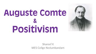 Aguste Comte amp Positivism [upl. by Tsnre]