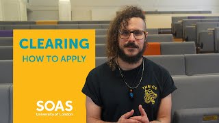 Clearing at SOAS How To Apply [upl. by Itirahc424]