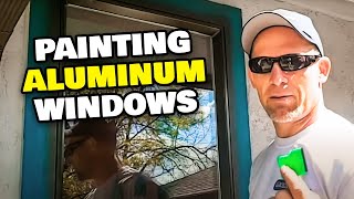 How To Paint Metal or Aluminum Windows Painting Aluminum Windows [upl. by Claman]