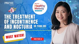 The Treatment of Incontinence and Nocturia  Dr Fiona Wu Full Talk healthtips healthymelody [upl. by Nikoletta]