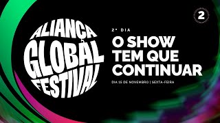 Festival Aliança Global O show tem que continuar [upl. by Mattland724]