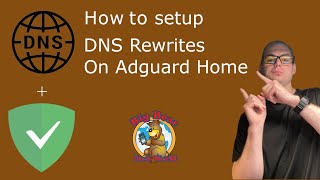 How to setup DNS Rewrites in Adguard Home [upl. by Princess]