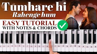 Tumhare Hi Rahenge Hum  Stree 2  Easy Piano Tutorial with Notes amp Chords  How to play piano songs [upl. by Jeno]