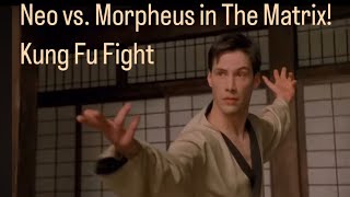 Kung Fu Showdown Neo vs Morpheus in The Matrix [upl. by Acisseg161]