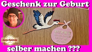 Geschenk zur Geburt selber machen  Geschenkideen aus Holz  DIY [upl. by Eenot376]