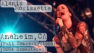 Alanis Morissette live at Anaheim CA 1999 2024 Remastered [upl. by Christal]