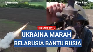 Ukraina marah besar Belarusia bantu Rusia serang wilayah Chernigov [upl. by Aseret]