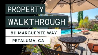 811 Marguerite Way Petaluma CA  Property Walkthrough [upl. by Ryder]