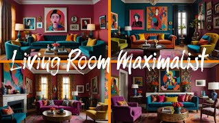 Living Room Maximalist with Vibrant Colors and Bold Artwork [upl. by Aiyekal]