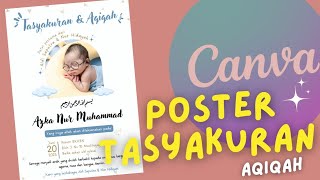 CARA MEMBUAT UNDANGAN DIGITAL TASYAKURAN AQIQAH DI CANVA FREE TERBARU  2023 [upl. by Eelra737]