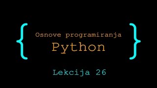 Python programiranje  25  Rešenje šablonskog zadatka za pripremu za ispit [upl. by Notserc]