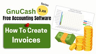 Invoicing In Gnucash 5 0 How To Create Simple Invoices Quickly And Easily [upl. by Gahl]