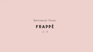 Ballet Music  Frappé IV 24 [upl. by Suk]