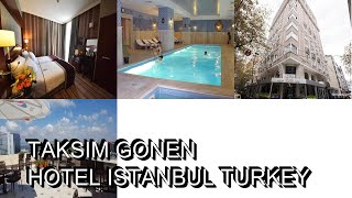 Taksim Gonen Hotel Istanbul Turkey [upl. by Price492]