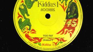 Kiddus I Too Fat 12quot Lee Perry Production [upl. by Frierson522]