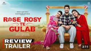 New punjabi movies 2024  Trailer Review  Rose rosy te gulab  Gurnam bhullar  Mahi sharma [upl. by Horter]