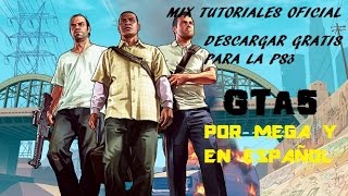 Descarga GTA5 para la PS3 en ESPAÑOL y por MEGA y te lo EXPLICO [upl. by Nylyoj921]