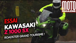 Kawasaki Z1000 SX  le roadster Grand Tourisme  Essai Moto Magazine 2017 [upl. by Kellene]