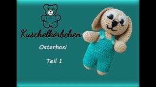 Osterhasi häkeln Teil 1 [upl. by Uzziel201]