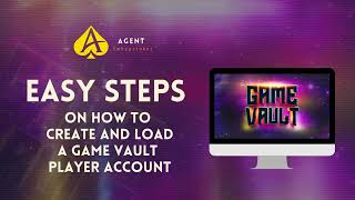 Game Vault Agent Guide  Setting Up and Loading Player Accounts [upl. by Markowitz]