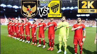 UJICOBA TIMNAS INDONESIA VS AL ITTIHAD DI STADION GBK  KEVIN DIKS VS KARIM BENZEMA  PES 2024 [upl. by Betsey]