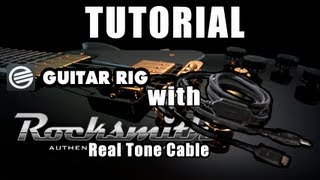 Tutorial How to Use Guitar Rig With Rocksmith Cable GERMAN [upl. by Quartas]