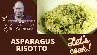 Asparagus Risotto With Mushroom  Classic Italian [upl. by Monjo885]