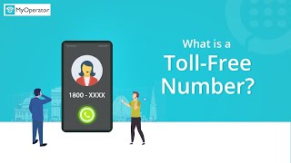 What is a Toll Free Number  How Toll Free Number works  MyOperator [upl. by Stedmann]