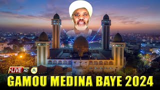 🔴 DIRECT GAMOU MEDINA BAYE  EDITION 2024 •‪Faydatidianiya [upl. by Adlesirc975]