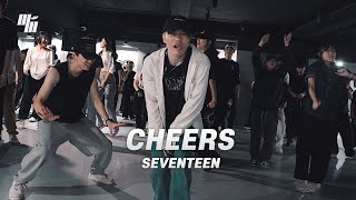 SEVENTEEN  CHEERS DANCE  Choreography by SEON CHAN 곽성찬  LJ DANCE STUDIO [upl. by Jodie]