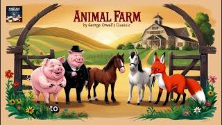 Animal Farm by George Orwell [upl. by Felipa450]