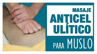 🍊🥓Masaje ANTICELULÍTICO de Muslo🍊🥓 ELIMINAR la CELULITIS 🙌 [upl. by Karwan413]