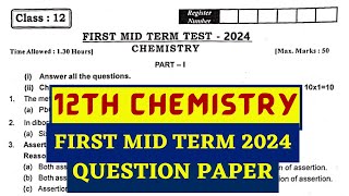 12th Chemistry First Mid Term Question Paper 2024  12th Chemistry 1st Mid Term Question Paper 2024 [upl. by Reinhard693]