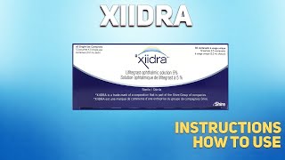 Xiidra lifitegrast ophthalmic solution how to use Mechanism of action Uses Dosage Side Effects [upl. by Garrek997]