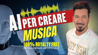 Intelligenza artificiale per creare musica 100 royalty free [upl. by Klapp]