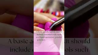 Essential Tools in a Basic Acrylic Nail Kit for Stunning DIY Nails [upl. by Anada]